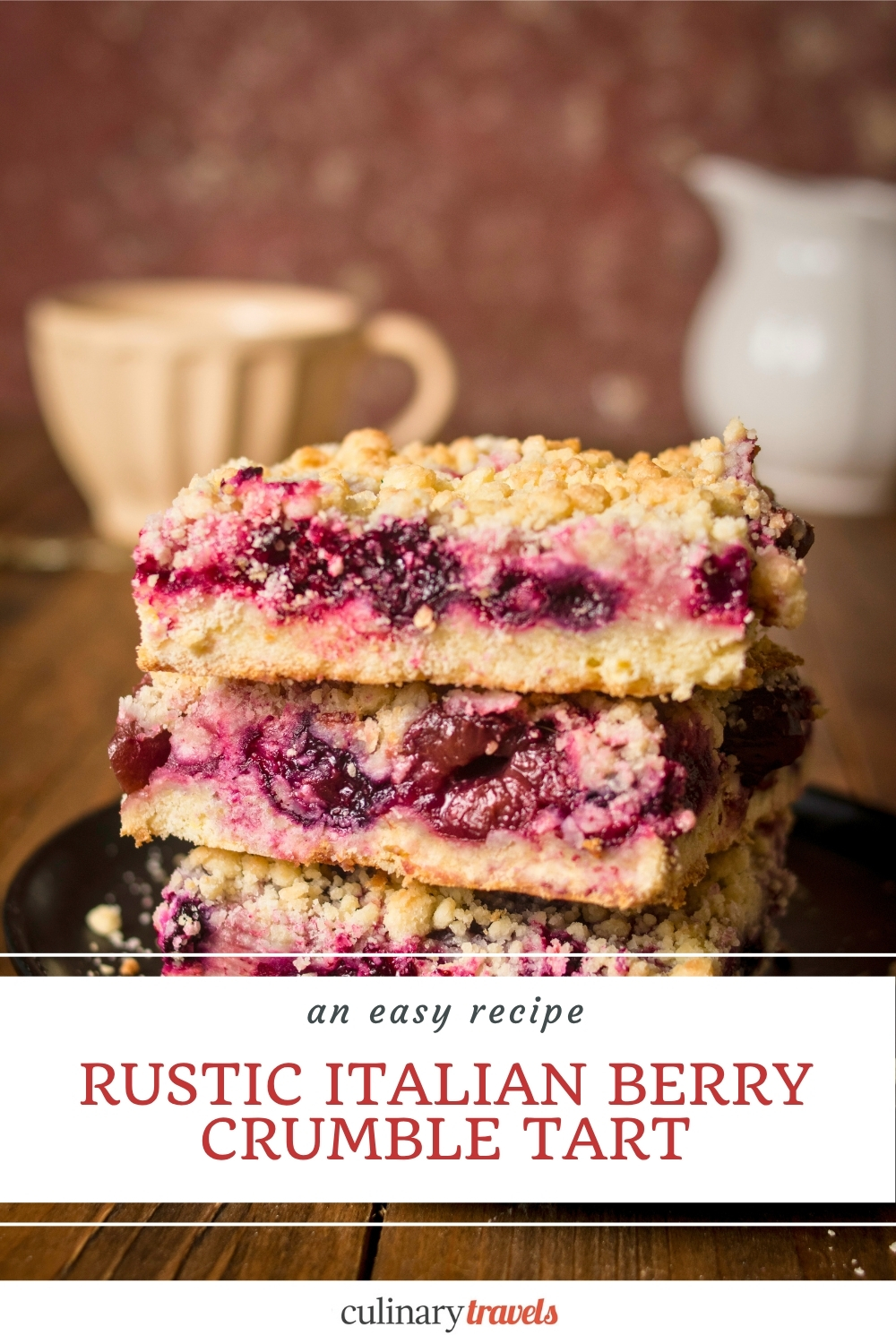 Pinterest graphic for rustic Italian berry crumble tart, with stacked berry crumble slices and a clean white recipe title panel.